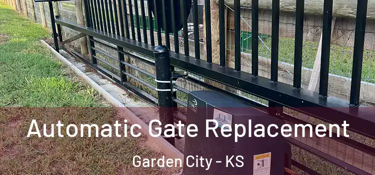 Automatic Gate Replacement Garden City - KS
