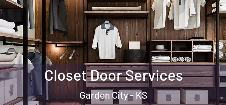 Closet Door Services Garden City - KS