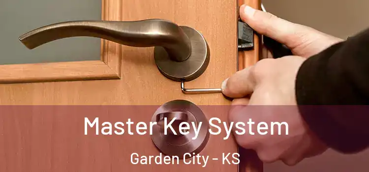 Master Key System Garden City - KS