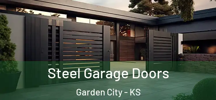 Steel Garage Doors Garden City - KS